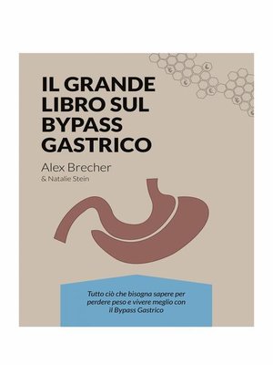 cover image of Il Grande Libro sul Bypass Gastrico